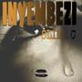 Inyembezi (Explicit)