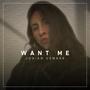 Want Me (Explicit)
