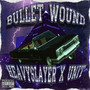 Bullet Wound (Explicit)