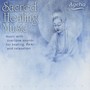 Sacred Healing Musi