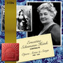 Opera Arias (Contralto) : Schumann-Heink, Ernestine - MEHRKENS, A. / ARDITI, L. / SCHUBERT, F. / WAGNER, R. / MEYERBEER, G. (1900-1935)