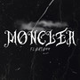 Moncler (Explicit)