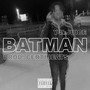 Batman (Explicit)