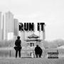 Run It (Explicit)