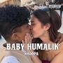 Baby Humalik (Explicit)