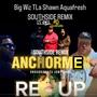 Southside Reup (feat. Big Wiz, T-LaShawn & Aquafresh) [ONEDABOIBEATS REMIX] [Explicit]