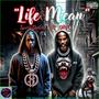 Life Mean (feat. DMX) [Explicit]