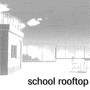 School Rooftop