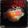 Nenas, filos y sustancias (feat. Zeta & eNeB) [Explicit]