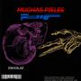 MUCHAS PIELES (Explicit)