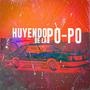 HUYENDO DE LA PO-PO (feat. rjavichuu)