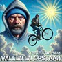 Vallen En Opstaan