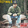 R.I.P Weby G. (Explicit)