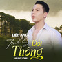 Liên Khúc / Tình Sử Đồi Thông