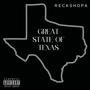 Great State Of Texas (Explicit)