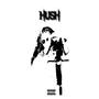 Hush (Explicit)