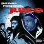 The Juice (Explicit)