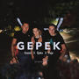 GEPEK (feat. Paja & Djeks) [Explicit]