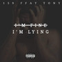 I'm Fine I'm Lying (Explicit)