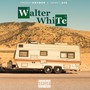 Walter White (Explicit)