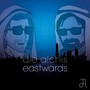 Eastwards