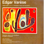 The Music of Edgar Varèse (Remastered)