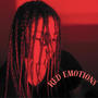 RED EMOTIONS (Explicit)