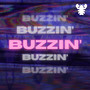 Buzzin' (Explicit)