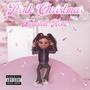 Pink Christmas (Explicit)