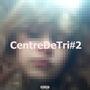 CentreDeTri#2 (feat. prodbyteku) [Explicit]