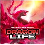 DRAGON LIFE