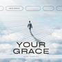 Your Grace