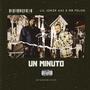 Un Minuto (feat. Mr Pelon 442)