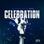 Celebration (feat. Bree) [Explicit]