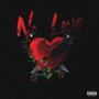 No More Love (Explicit)