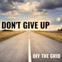 Don't Give Up