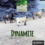 Dynamite (Explicit)