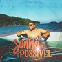 Sonho É Possível, Pt. 2 (Explicit)