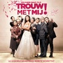 Trouw met mij (Original Soundtrack)