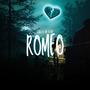 Romeo (Remastered) [Explicit]