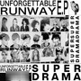 Unforgettable Runway EP