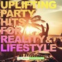Uplifting Summer Party Hits for Reality & Lifestyle
