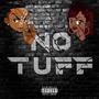 No Tuff (feat. KeyDaMind) [Explicit]