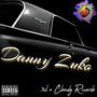 Danny Zuko (feat. 3el & Cloudy Ricardo) [Explicit]