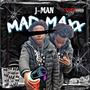 Mad Maxx (Explicit)