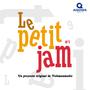 Le Petit Jam #1