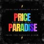 Price For Paradise