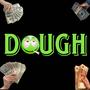 Dough (feat. Big P56) [Explicit]