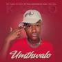 Umthwalo (Feat. Cartel The Voice, Skytouch OnefourOne, Aembu & Toxic Soul) [Explicit]