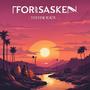 Forsaken (Explicit)